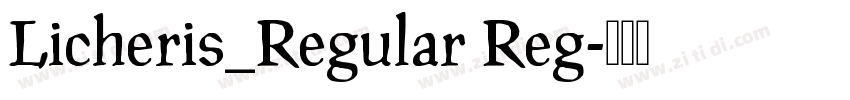 Licheris_Regular Reg字体转换